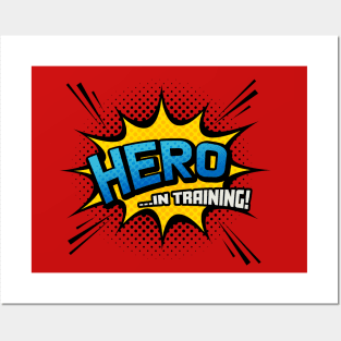 Hero in Training - Superhero Comic Book Style Posters and Art